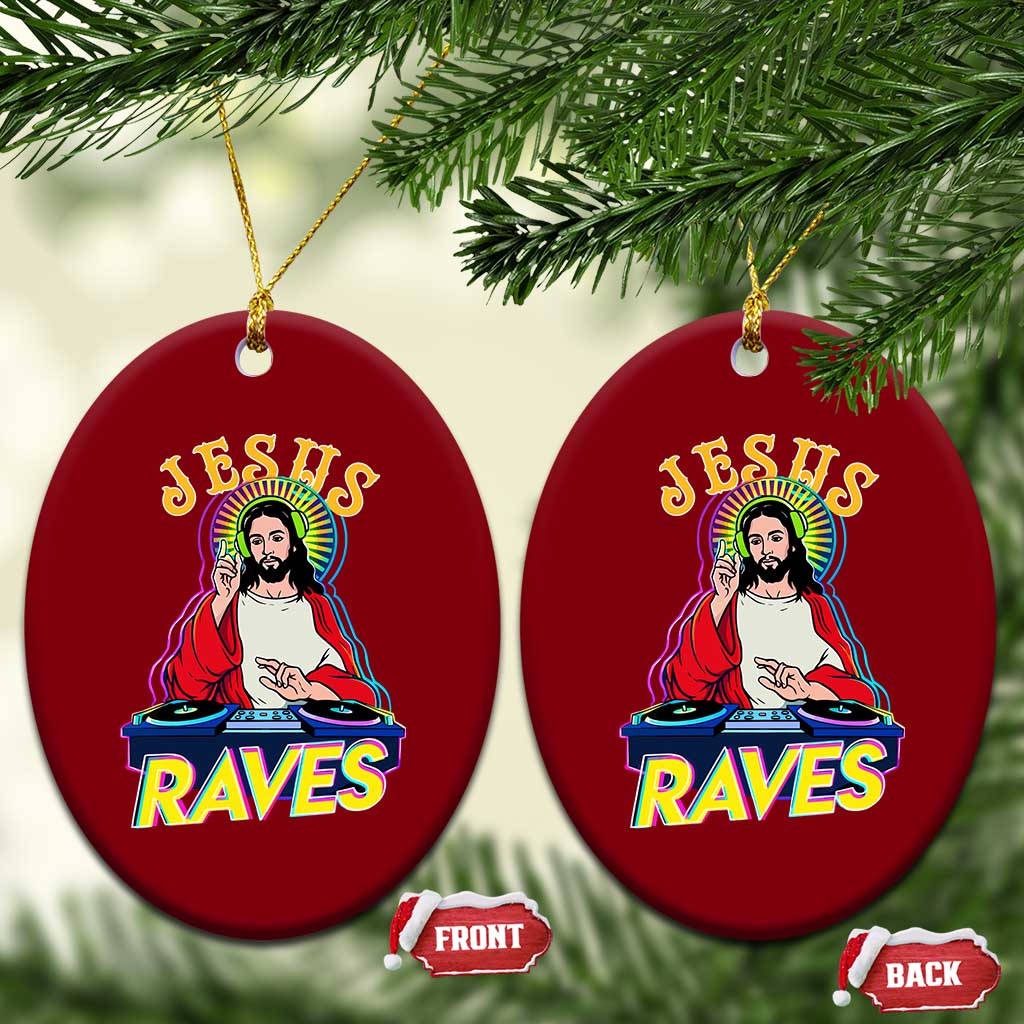 Funny Jesus DJ Raves Techno EDM Party Ceramic Ornament TS11 Print Your Wear