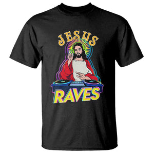 Funny Jesus DJ Raves Techno EDM Party T Shirt TS11 Black Print Your Wear