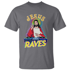 Funny Jesus DJ Raves Techno EDM Party T Shirt TS11 Charcoal Print Your Wear