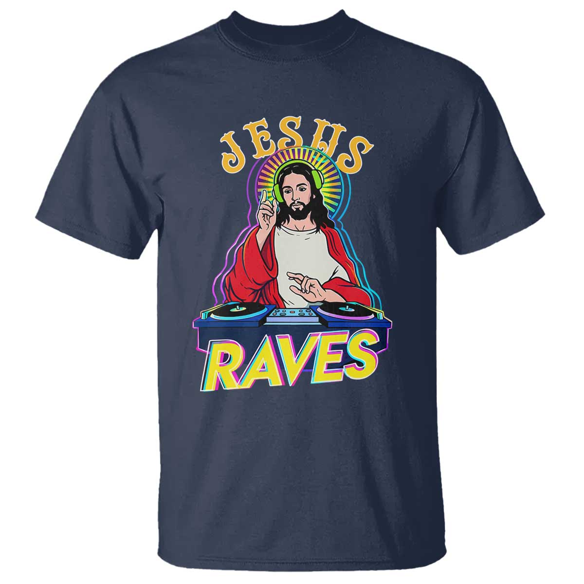 Funny Jesus DJ Raves Techno EDM Party T Shirt TS11 Navy Print Your Wear