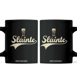 Funny Slainte Cheers Stout Beer Irish Shamrock St Patrick's Day Coffee Mug TS11 Black Print Your Wear