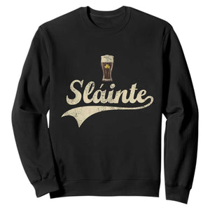 Funny Slainte Cheers Stout Beer Irish Shamrock St Patrick's Day Sweatshirt TS11 Black Print Your Wear
