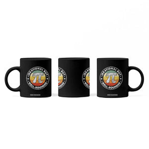 Funny Irrational But Well Rounded Pi Day Coffee Mug TS11 Print Your Wear