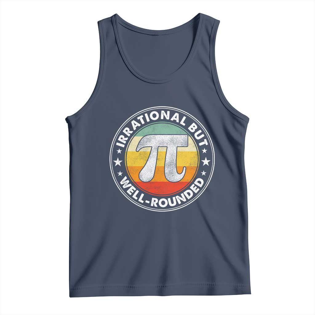 Funny Irrational But Well Rounded Pi Day Tank Top TS11 Navy Print Your Wear