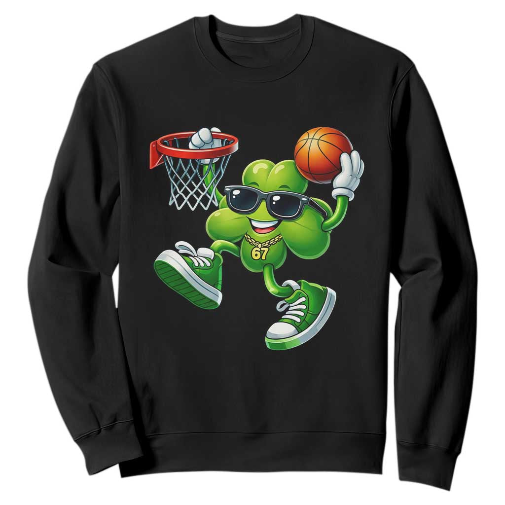 Funny 67 Meme Six Seven Basketball Shamrock St Patricks Day Sweatshirt TS11 Black Print Your Wear