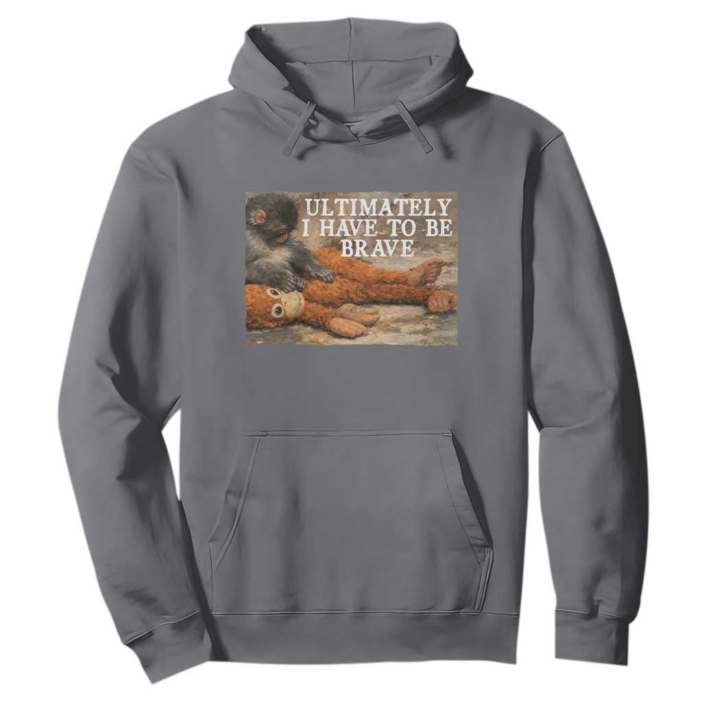 Ultimate I Have To Be Brave Punch The Monkey Hoodie Cute Baby Monkey Hugging Plush TS11 Charcoal Print Your Wear