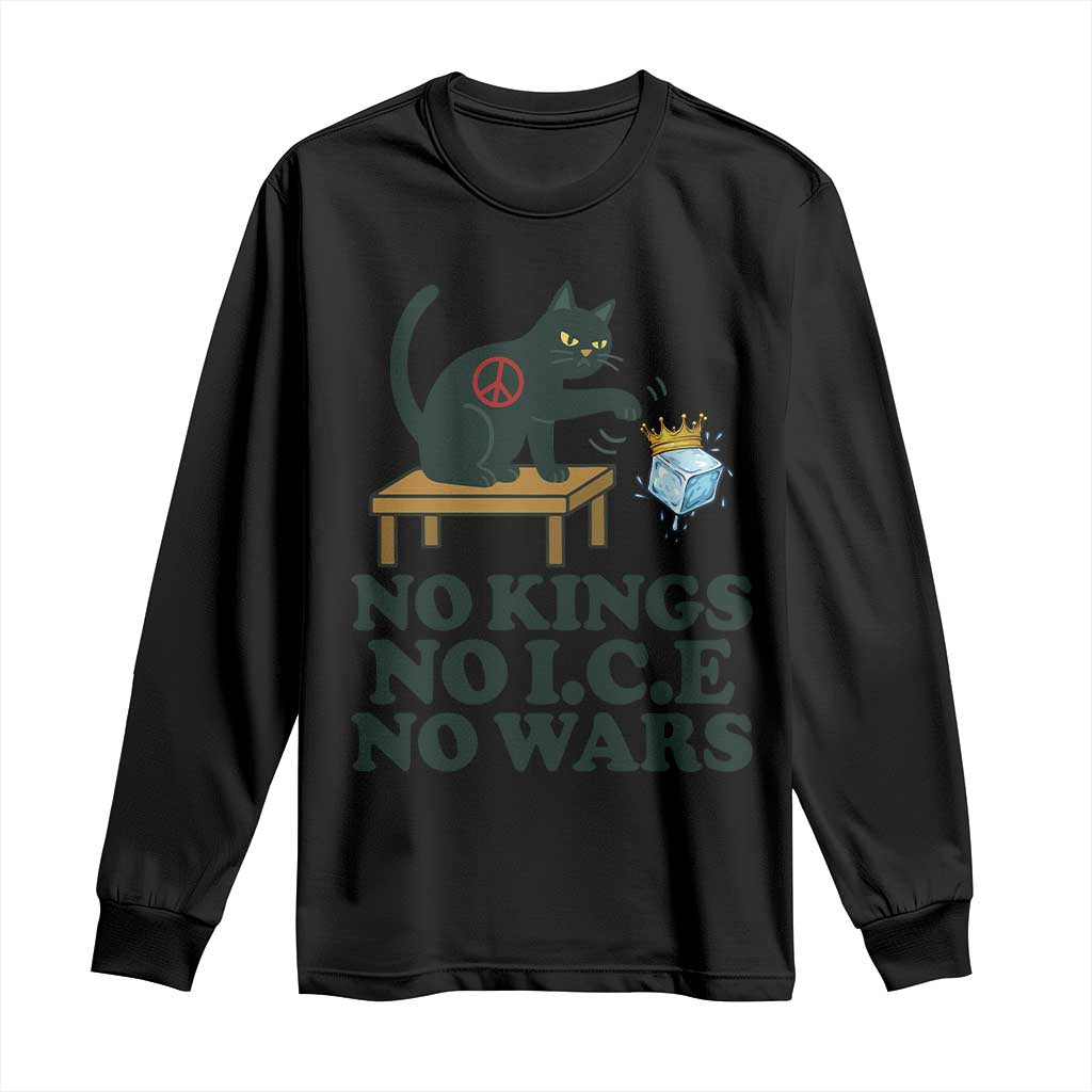 No Kings No Ice No Wars Cat Long Sleeve Shirt Funny Political Freedom Activist TS11 Black Print Your Wear