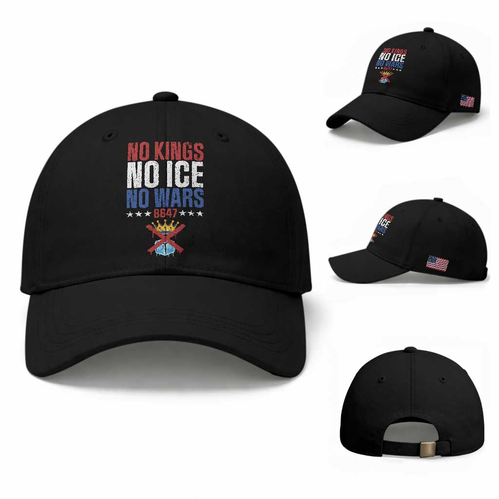 No Kings No Ice No Wars 8647 Baseball Cap Rejecting Kings Anti Authoritarian TS11 Baseball Cap Universal Fit Black Print Your Wear