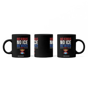 No Kings No Ice No Wars 8647 Coffee Mug Rejecting Kings Anti Authoritarian TS11 Print Your Wear