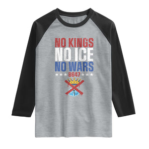 No Kings No Ice No Wars 8647 Raglan Shirt Rejecting Kings Anti Authoritarian TS11 Heather Gray Black Print Your Wear