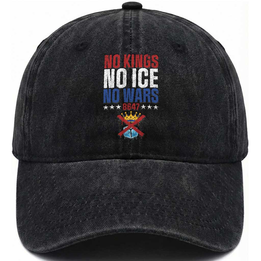No Kings No Ice No Wars 8647 Washed Cotton Baseball Cap Rejecting Kings Anti Authoritarian TS11 Print Your Wear
