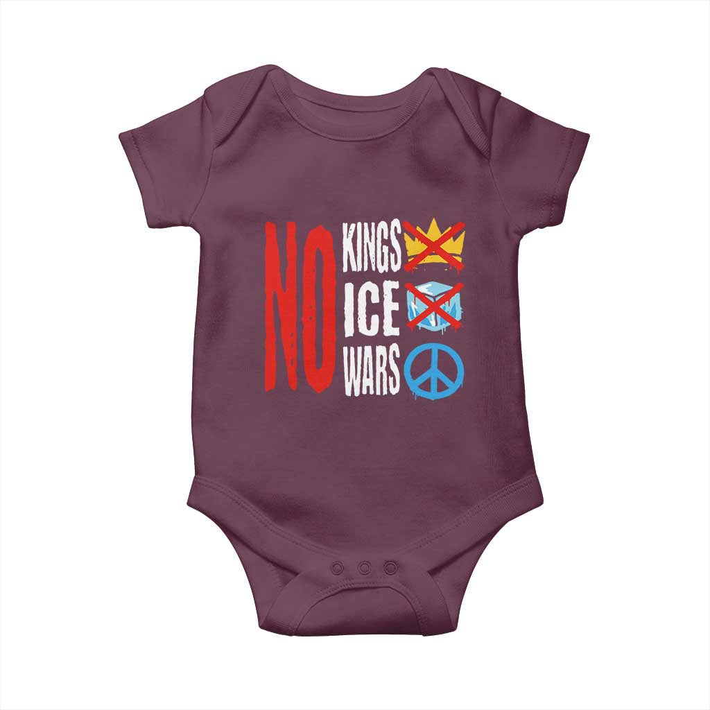 No Kings No Ice No Wars Baby Onesie Political Protest Peace Sign TS11 Maroon Print Your Wear