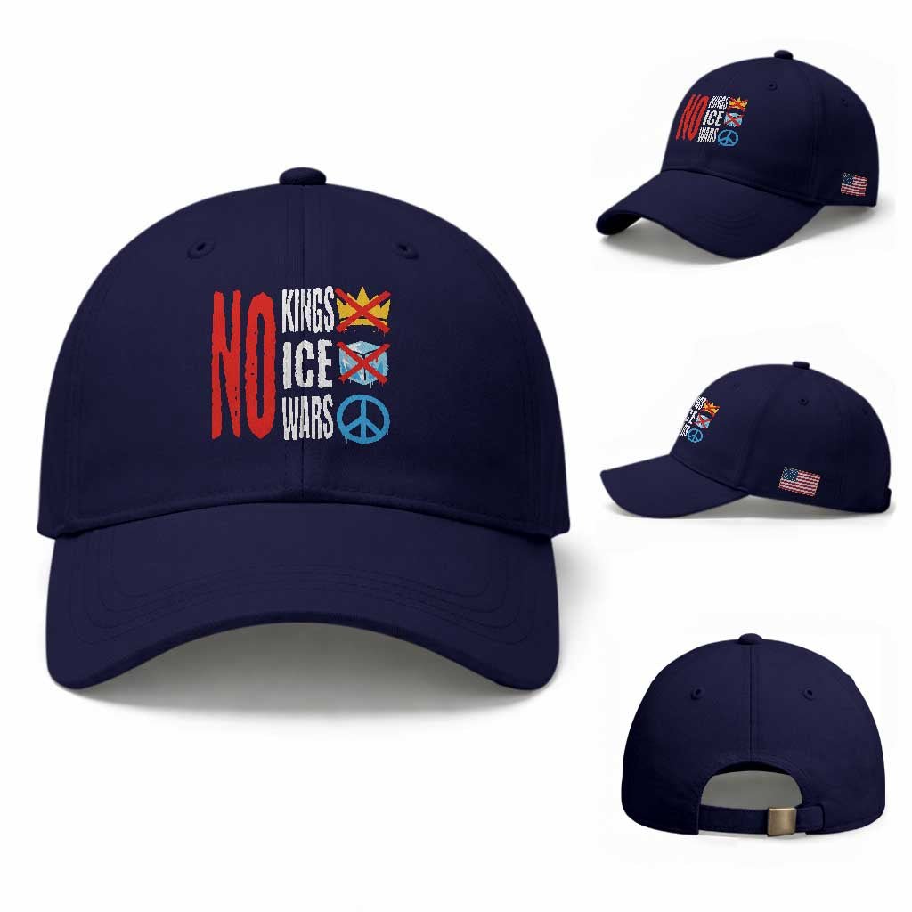 No Kings No Ice No Wars Baseball Cap Political Protest Peace Sign TS11 Baseball Cap Universal Fit Dark Blue Print Your Wear