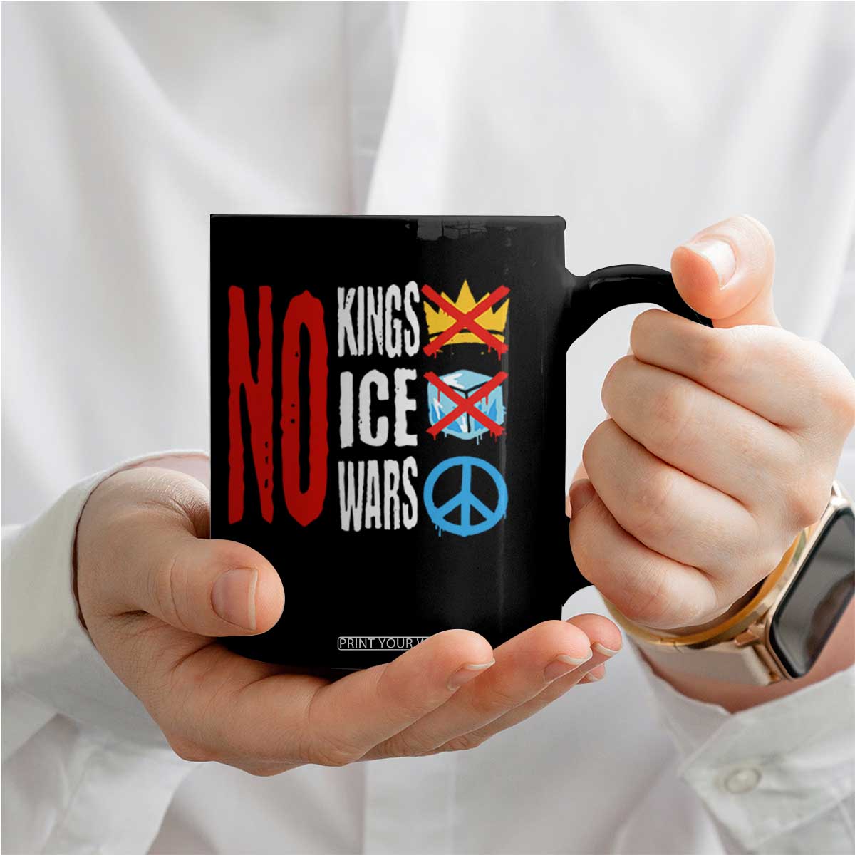 No Kings No Ice No Wars Coffee Mug Political Protest Peace Sign TS11 Print Your Wear