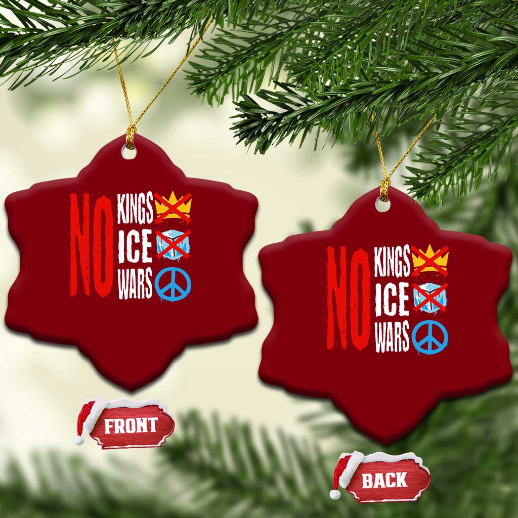 No Kings No Ice No Wars Ceramic Ornament Political Protest Peace Sign TS11 Print Your Wear