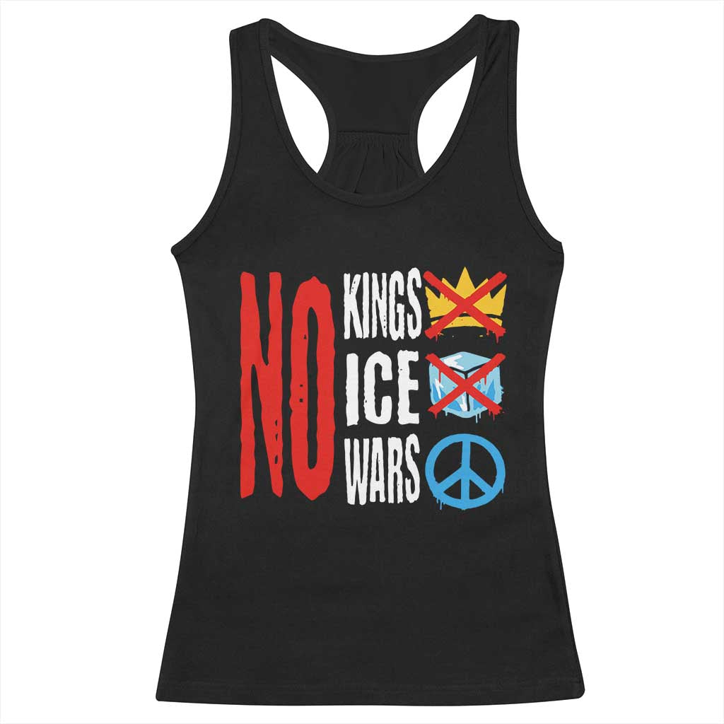 No Kings No Ice No Wars Racerback Tank Top Political Protest Peace Sign TS11 Black Print Your Wear