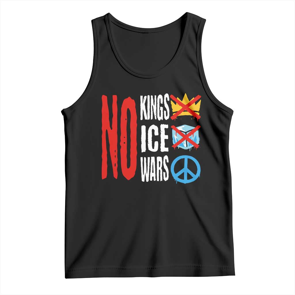 No Kings No Ice No Wars Tank Top Political Protest Peace Sign TS11 Black Print Your Wear