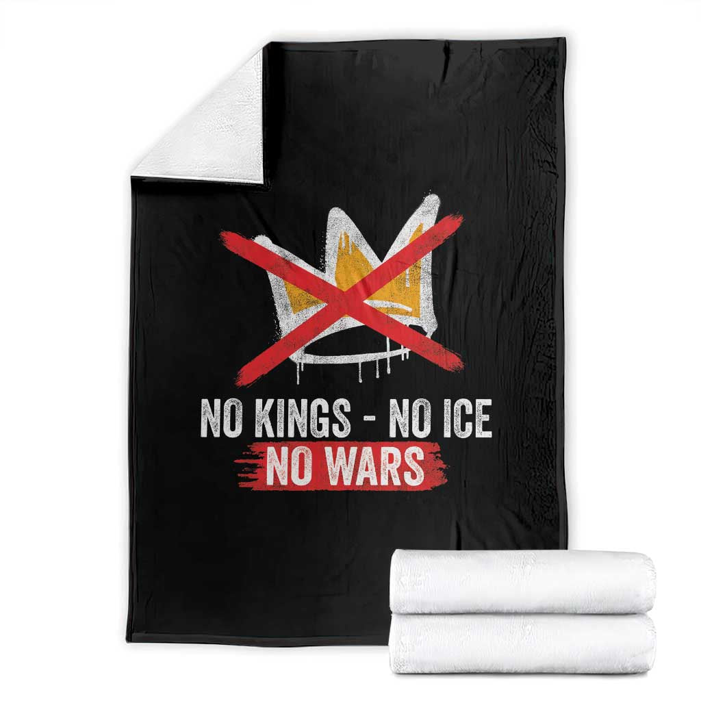 No Kings Protest Throw Blanket No Kings No Ice No Wars Anti Monarchy Statement TS11 Black Print Your Wear