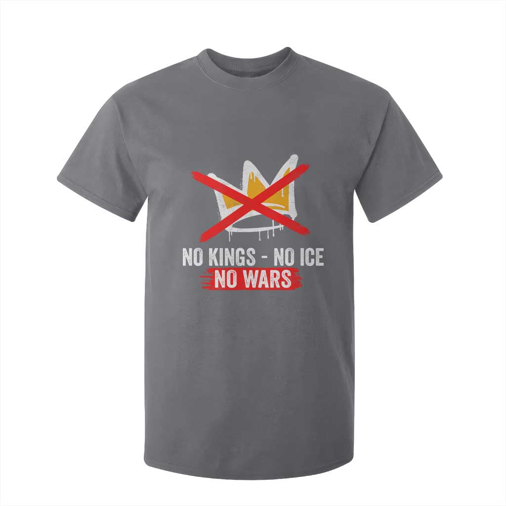 No Kings Protest T Shirt For Kid No Kings No Ice No Wars Anti Monarchy Statement TS11 Charcoal Print Your Wear