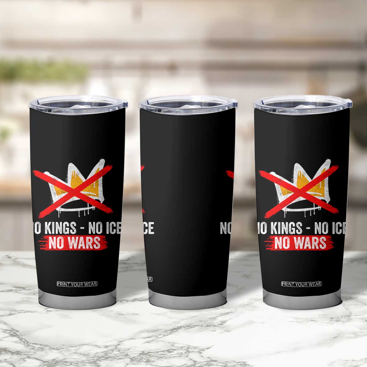 No Kings Protest Tumbler Cup No Kings No Ice No Wars Anti Monarchy Statement TS11 Print Your Wear