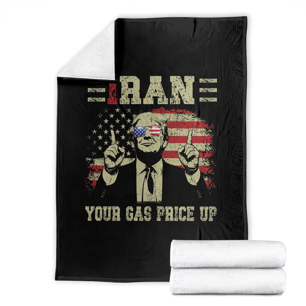 Iran Your Gas Price Up Throw Blanket Funny Political Gas Station TS11 Black Print Your Wear