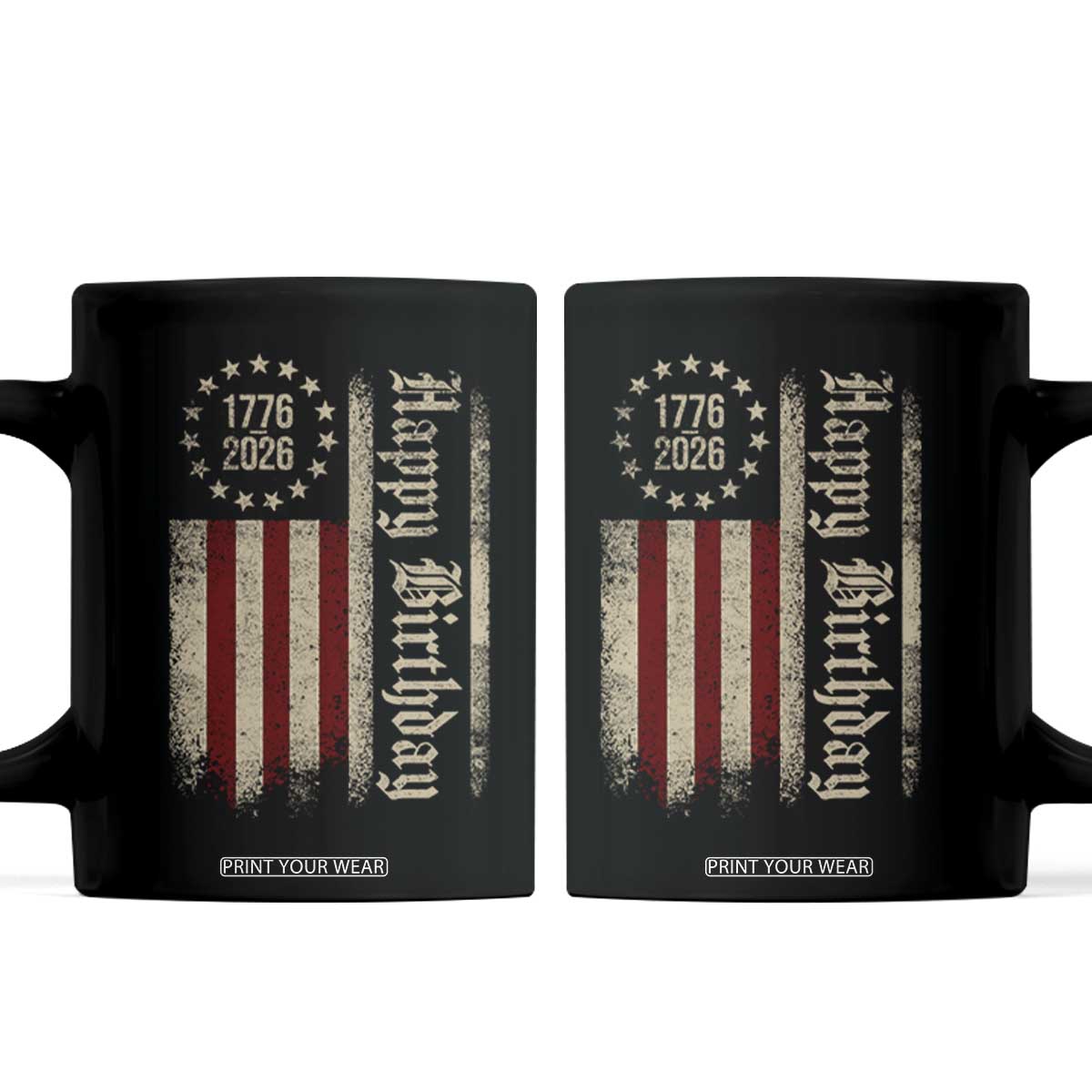250th Birthday US July 4th 1776 2026 American Flag Coffee Mug TS11 Black Print Your Wear