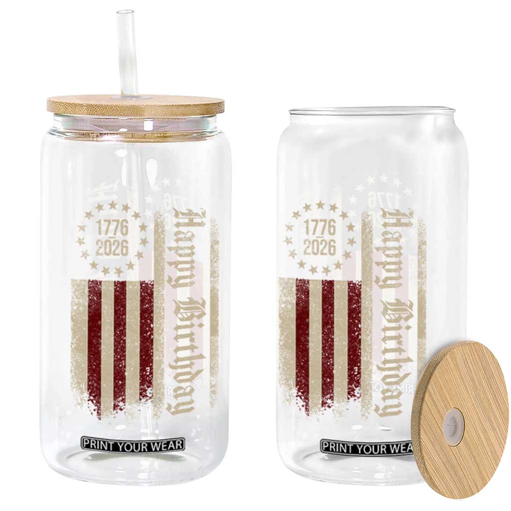 250th Birthday US July 4th 1776 2026 American Flag Glass Can TS11 Print Your Wear