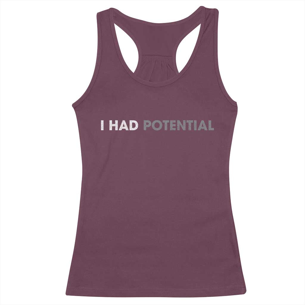 I Had Potential Racerback Tank Top Physics Science Teacher Humor TS11 Maroon Print Your Wear