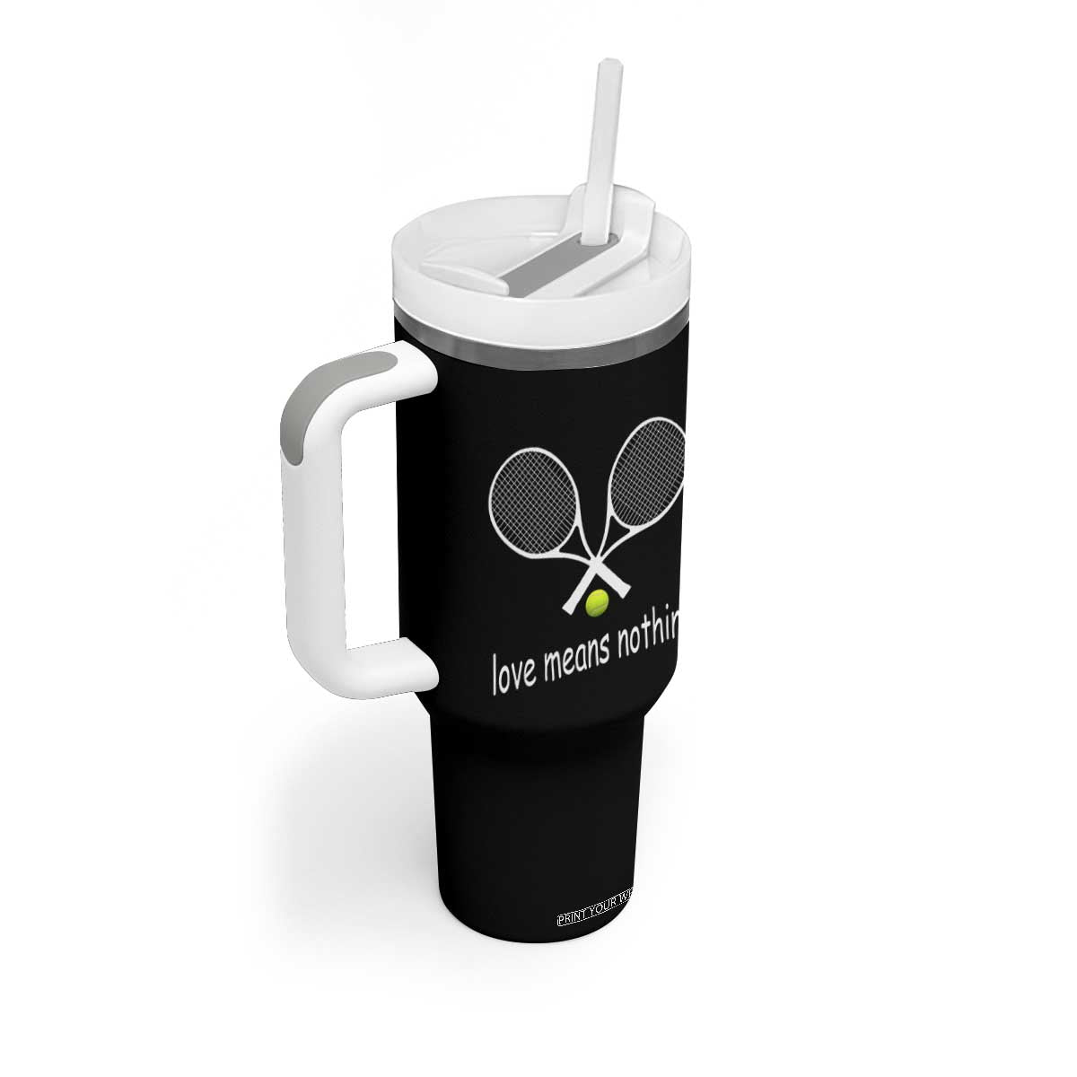 Funny Tennis Lover Tumbler With Handle Love Means Nothing TS11 Print Your Wear