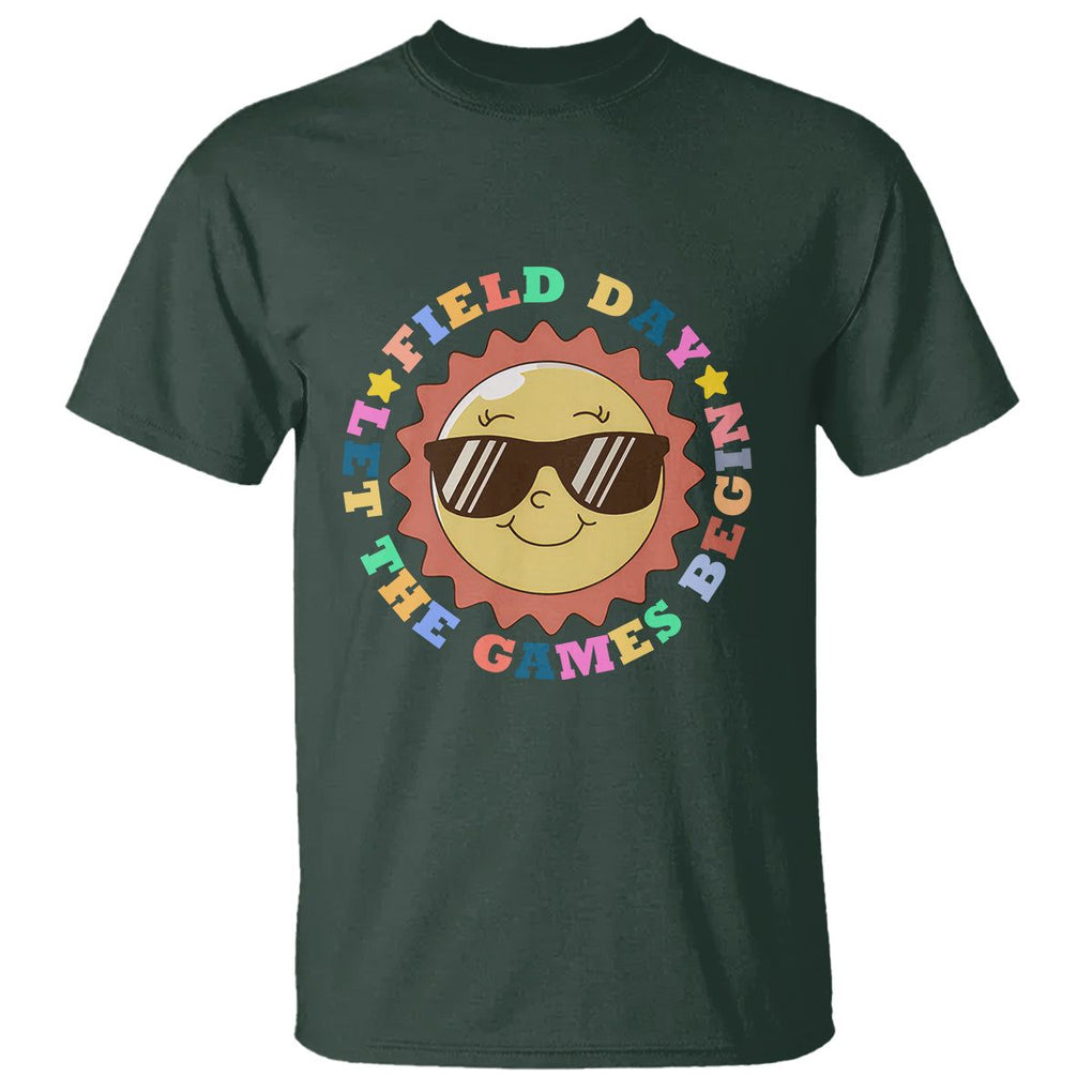Field Day T Shirt Let The Games Begin Retro Groovy Smile Face Sunshine TS11 Dark Forest Green Print Your Wear