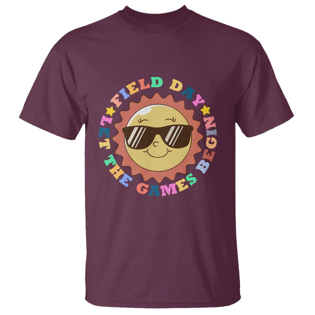 Field Day T Shirt Let The Games Begin Retro Groovy Smile Face Sunshine TS11 Maroon Print Your Wear
