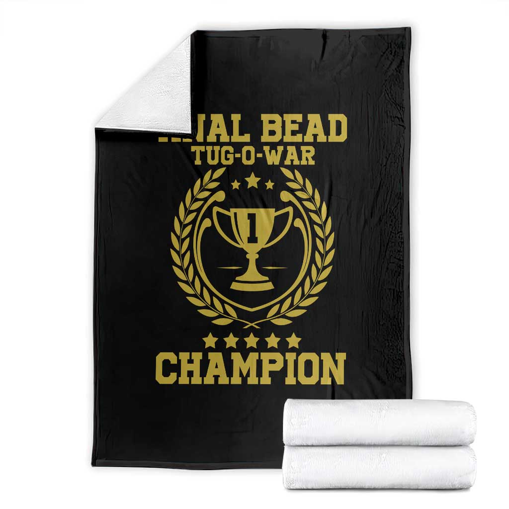 Funny #1 Anal Bead Tug O War Champion Throw Blanket Adult Humor Cringe - Print Your Wear