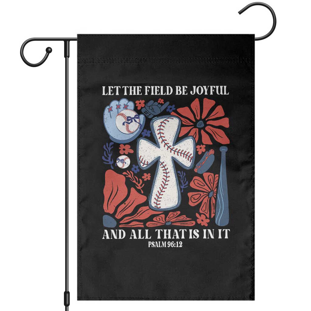 Baseball Christian Garden Flag Let The Field Be Joyful And All That Is In It Bible Verse