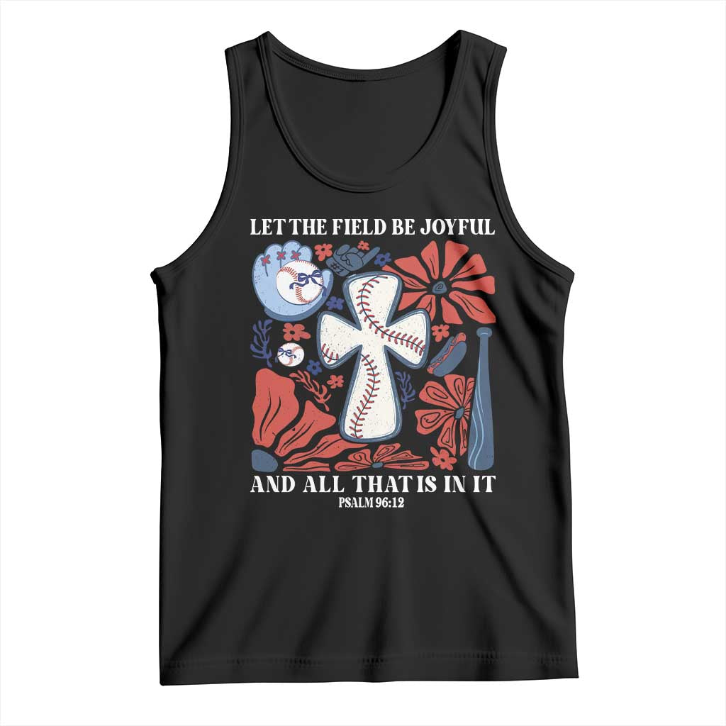 Baseball Christian Tank Top Let The Field Be Joyful And All That Is In It Bible Verse
