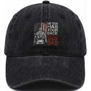 My Son Has Your Back Proud Army Dad Washed Cotton Baseball Cap Military Father TS11 Print Your Wear