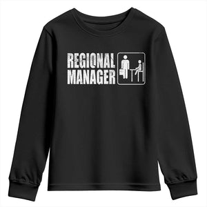 Regional Manager Youth Sweatshirt Funny Dad Baby Matching TS11 Black Print Your Wear