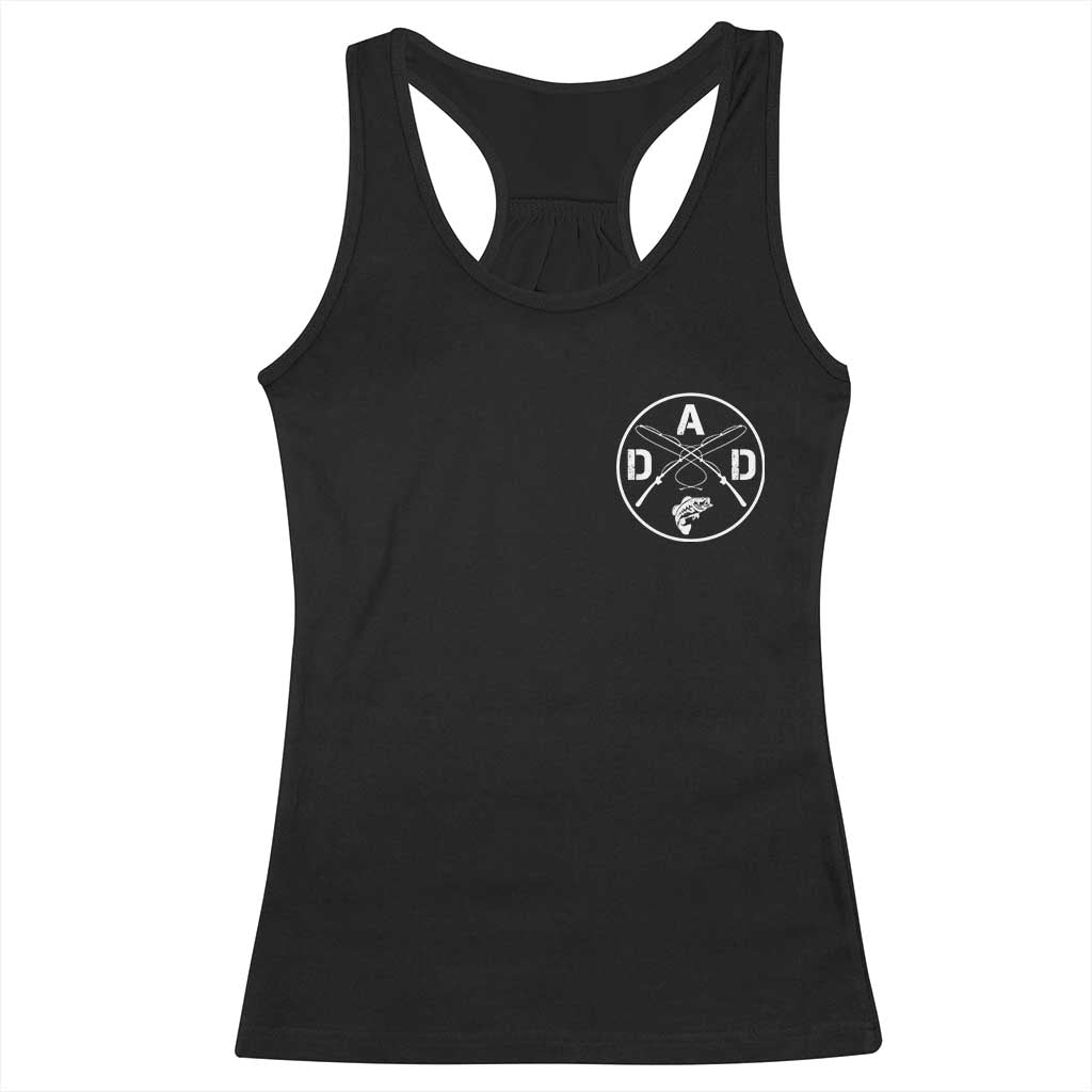 Fishing Dad Racerback Tank Top Fisherman Fish Lover Father's Day Gift TS11 Black Print Your Wear