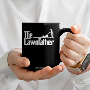 The Lawnfather Coffee Mug Lawn Mowing Dad Gardening Fathers Day TS11 Print Your Wear