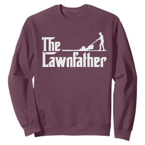 The Lawnfather Sweatshirt Lawn Mowing Dad Gardening Fathers Day TS11 Maroon Print Your Wear