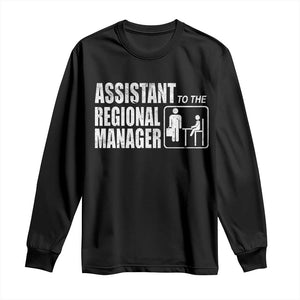 Assistant To The Regional Manager Long Sleeve Shirt Funny Dad Baby Matching TS11 Black Print Your Wear