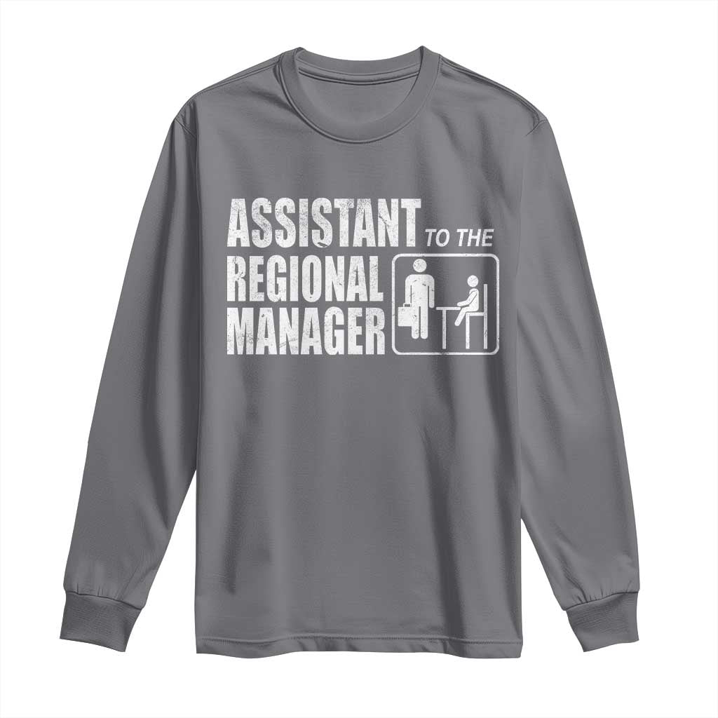 Assistant To The Regional Manager Long Sleeve Shirt Funny Dad Baby Matching TS11 Charcoal Print Your Wear