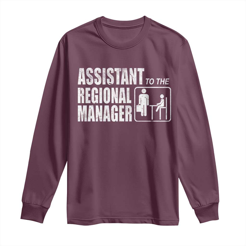 Assistant To The Regional Manager Long Sleeve Shirt Funny Dad Baby Matching TS11 Maroon Print Your Wear