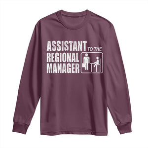 Assistant To The Regional Manager Long Sleeve Shirt Funny Dad Baby Matching TS11 Maroon Print Your Wear