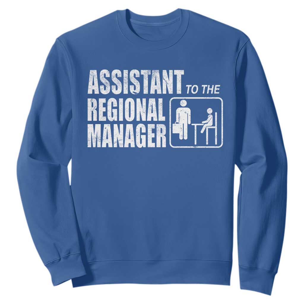 Assistant To The Regional Manager Sweatshirt Funny Dad Baby Matching TS11 Royal Blue Print Your Wear