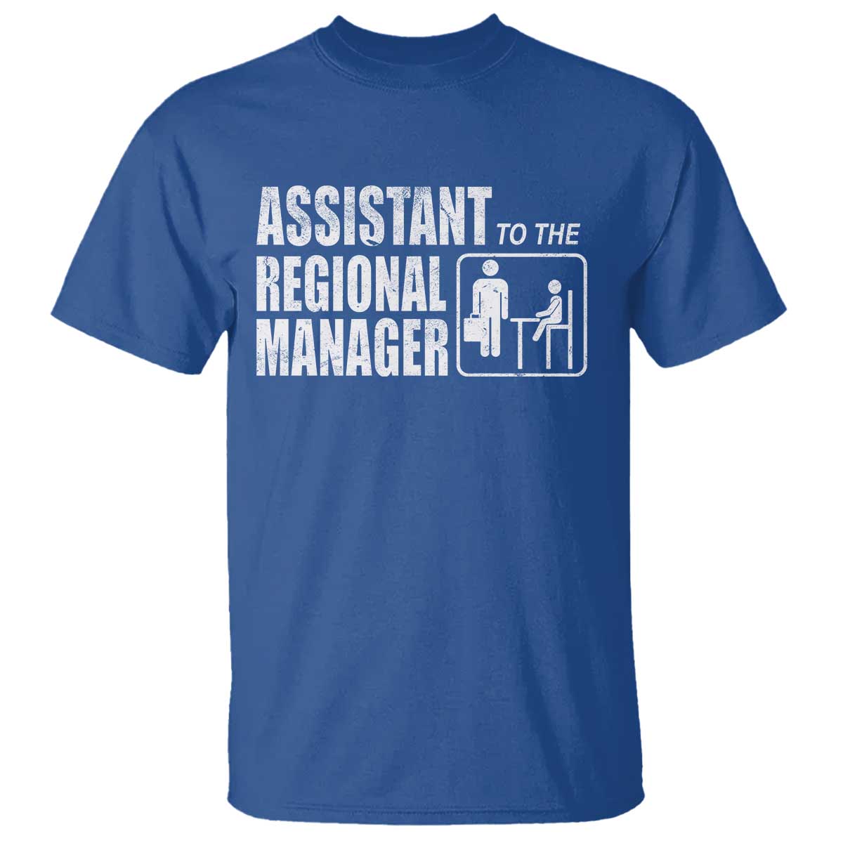 Assistant To The Regional Manager T Shirt Funny Dad Baby Matching TS11 Royal Blue Print Your Wear