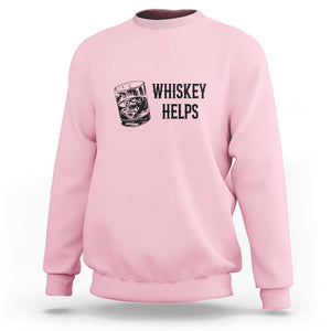 Whisky Lover Sweatshirt Whiskey Helps Drinks TS11 Light Pink Print Your Wear