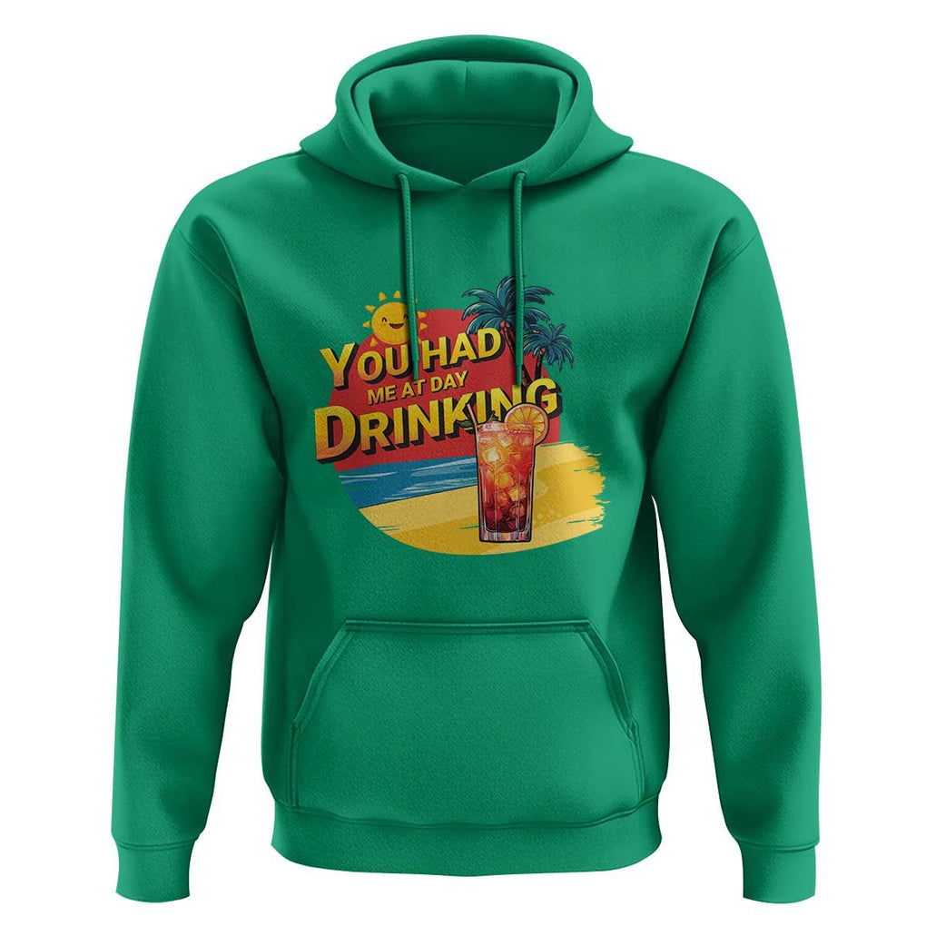 You Had Me At Day Drinking Hoodie Retro Comic Beach Cocktails Drinkers TS11 Irish Green Print Your Wear