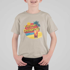 You Had Me At Day Drinking T Shirt For Kid Retro Comic Beach Cocktails Drinkers TS11 Sand Print Your Wear