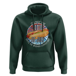 Funny Independence Day Hoodie It's Not 4th Of July Until My Wiener Comes Out Hot Dog USA Flag TS11 Dark Forest Green Print Your Wear