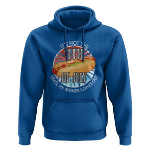 Funny Independence Day Hoodie It's Not 4th Of July Until My Wiener Comes Out Hot Dog USA Flag TS11 Royal Blue Print Your Wear